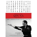 Zhao's Practical Qin Na Part 1: Explanation of the Qin Na Nine Heaven Secret Text - Paperback | Books | Wiccan Center