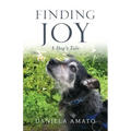 Finding Joy: A Dog's Tale - Paperback | Books | Wiccan Center