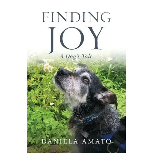 Finding Joy: A Dog's Tale - Paperback | Books | Wiccan Center
