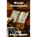 Mystic Christianity - Hardcover
