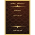 Shibboleth: A Templar Monitor - Hardcover