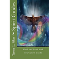 Spirit Guides: Work and Bond with Your Spirit Guide - Paperback | Books | Wiccan Center