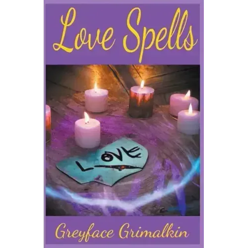 Love Spells - Paperback | Books | Wiccan Center