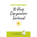 What's Going Well? Journal: 90-Day Companion Journal - Paperback | Books | Wiccan Center
