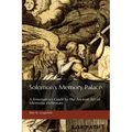 Solomon's Memory Palace: A Freemason's Guide to the Ancient Art of Memoria Verborum - Paperback | Books | Wiccan Center