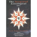 The Integrated Astrological Guide to Self Empowerment: The Chalice of Arcturus - Paperback | Books | Wiccan Center