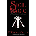 Sigil Magic for Writers, Artists, & Other Creatives - Paperback