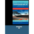 When the Impossible Happens: Adventures in Non-Ordinary Realities (Large Print 16pt) - Paperback | Books | Wiccan Center