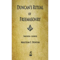 Duncan's Ritual of Freemasonry