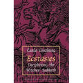 Ecstasies: Deciphering the Witches' Sabbath - Paperback | Books | Wiccan Center