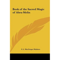 Book of the Sacred Magic of Abra-Melin - Hardcover | Books | Wiccan Center