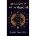 Whispers of the LoShu Grid - Paperback | Books | Wiccan Center