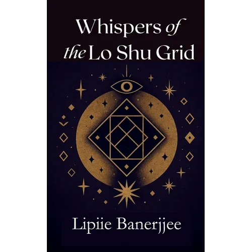 Whispers of the LoShu Grid - Paperback | Books | Wiccan Center