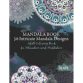 Mandala Book - 50 Intricate Mandala Designs: Adult Coloring Book for Relaxation and Meditation