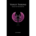 Violet Throne - Legacy of the Aset Ka - Hardcover | Books | Wiccan Center