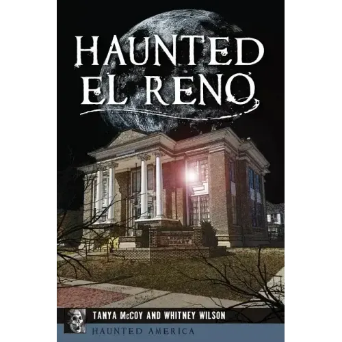 Haunted El Reno - Paperback | Books | Wiccan Center