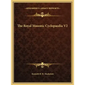 The Royal Masonic Cyclopaedia V2 - Hardcover