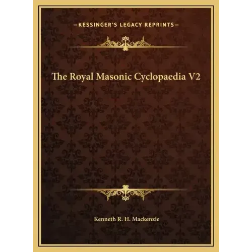 The Royal Masonic Cyclopaedia V2 - Hardcover