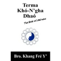 Terma Khó-N'gha Dhaó: The Book of ONEness - Paperback | Books | Wiccan Center