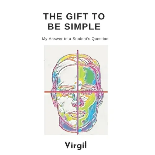 The Gift To Be Simple: An Answer to a Students Question - Paperback | Books | Wiccan Center