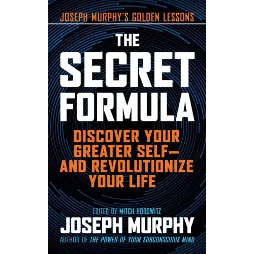 The Secret Formula: Discover Your Greater Self--And Revolutionize Your Life - Hardcover | Books | Wiccan Center