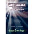 Wide Awake: The Miracle of Spiritual Breakthrough - Paperback | Books | Wiccan Center