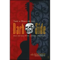 Take a Walk on the Dark Side: Rock and Roll Myths, Legends, and Curses - Paperback
