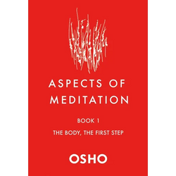 Aspects of Meditation Book 1: The Body, the First Step - Paperback | Books | Wiccan Center
