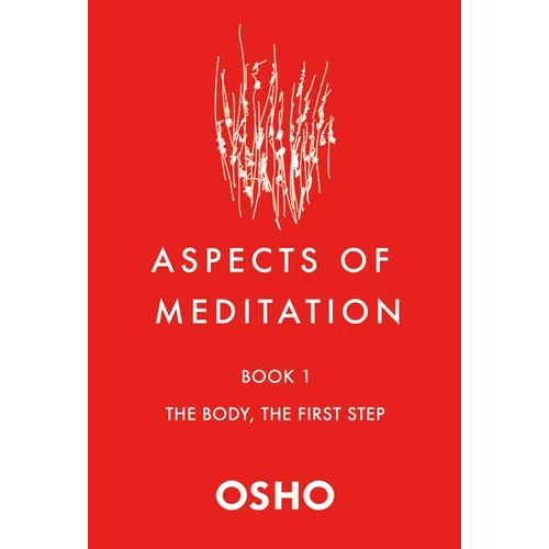 Aspects of Meditation Book 1: The Body, the First Step - Paperback | Books | Wiccan Center