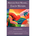 Messages from Mother.... Earth Mother - Paperback | Books | Wiccan Center