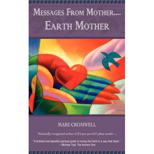 Messages from Mother.... Earth Mother - Paperback | Books | Wiccan Center