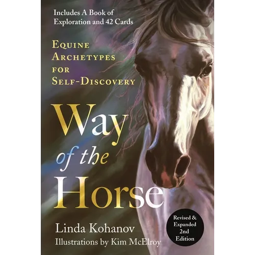 Way of the Horse: Revised & Expanded 2nd Edition: Equine Archetypes for Self-Discovery - Paperback | Books | Wiccan Center
