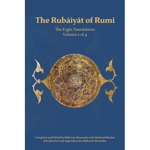 The Rubaiyat of Rumi, The Ergin Translations, Volume 2 - Paperback | Books | Wiccan Center