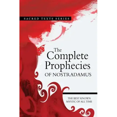 The Complete Prophecies of Nostradamus - Paperback | Books | Wiccan Center