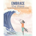 Embrace The Wave: Three Steps to Managing Distressed Emotions and Anxiety - Paperback | Books | Wiccan Center
