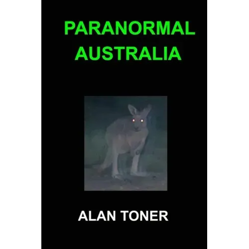 Paranormal Australia - Paperback | Books | Wiccan Center