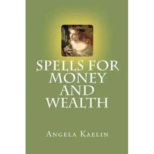 Spells for Money and Wealth - Paperback | Books | Wiccan Center