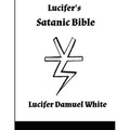 Lucifer's Satanic Bible - Paperback