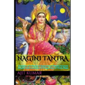 Nagini Tantra: Evocation of 8 Magical & Supernatural Women Serpents (Nagini) with Invocation of 9 Naga King's of Hindu Magic - Paperback | Books | Wiccan Center