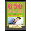 650 DREAMS and INTERPRETATIONS - Paperback