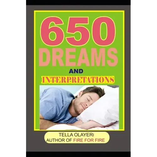 650 DREAMS and INTERPRETATIONS - Paperback