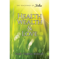 Health, Wealth & Love - Paperback | Books | Wiccan Center