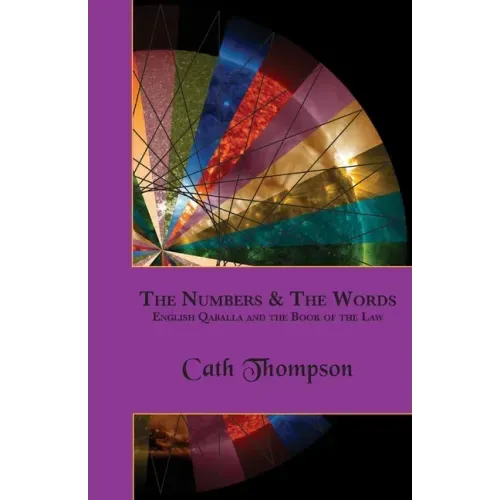 The Numbers & The Words: English Qaballa and the Book of the Law - Paperback | Books | Wiccan Center