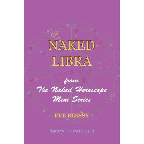 Naked Libra: from The Naked Horoscope Mini Series - Paperback