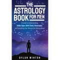 The Astrology Book for Men - Hardcover | Books | Wiccan Center