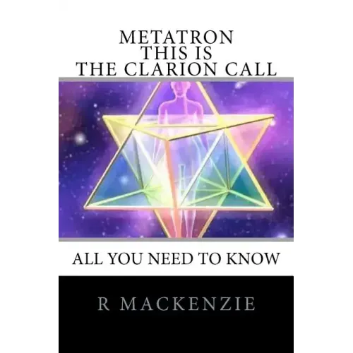 METATRON - This is the Clarion Call: The Ultimate guide for light-workers - Paperback | Books | Wiccan Center
