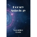 Horary Astrology - Paperback