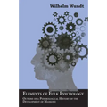 Elements of Folk Psychology - Outline of a Psychological History of the Development of Mankind - Hardcover | Books | Wiccan Center