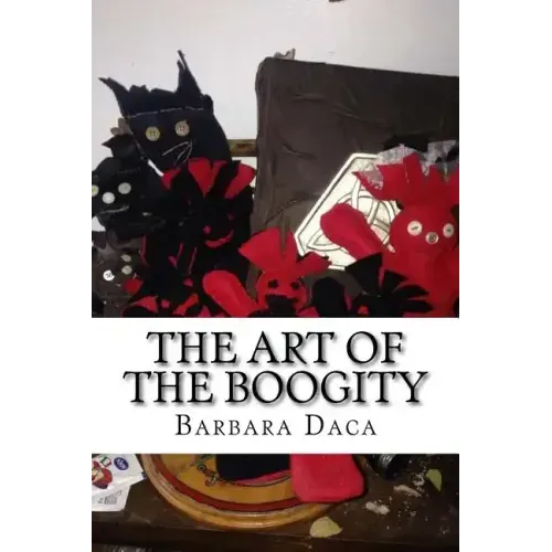 The Art of the Boogity: Hoodoo in the Heart of the Appalachia - Paperback
