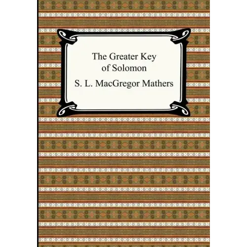 The Greater Key of Solomon - Paperback | Books | Wiccan Center